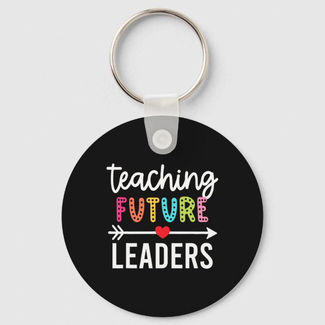 Retro Teaching Future Leaders Groovy Teacher Back  Keychain (Front)