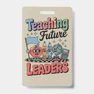 Retro Teaching Future Leaders Groovy Teacher Badge