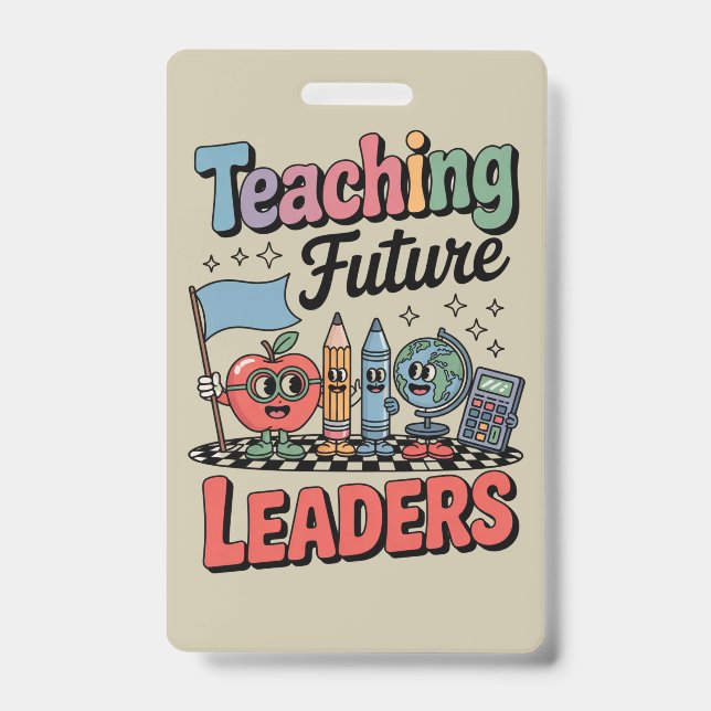 Retro Teaching Future Leaders Groovy Teacher Badge (Front)