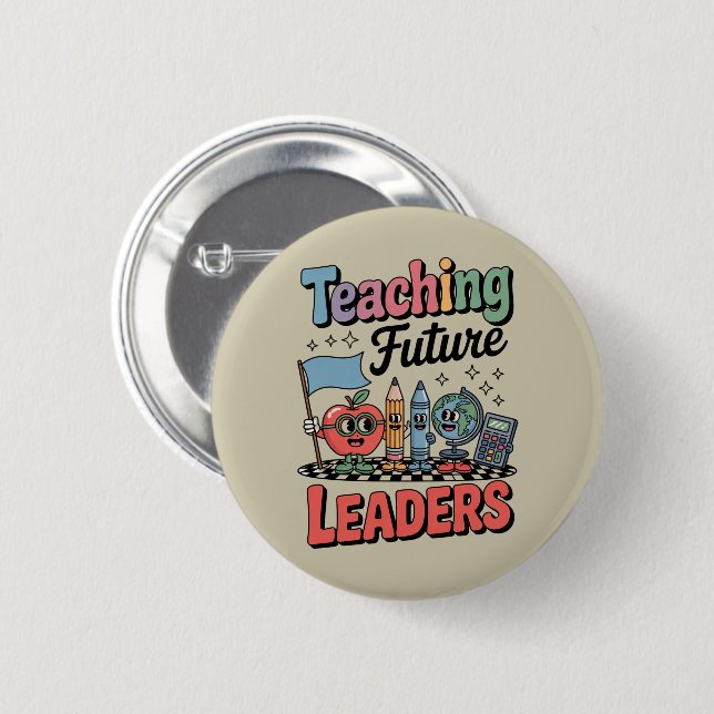 Retro Teaching Future Leaders Groovy Teacher Button (Front & Back)