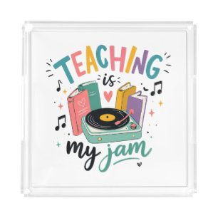 Retro Teaching Is My Jam Vinyl Record Teacher Acrylic Tray