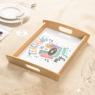 Retro Teaching Is My Jam Vinyl Record Teacher Serving Tray