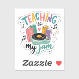 Retro Teaching Is My Jam Vinyl Record Teacher Sticker