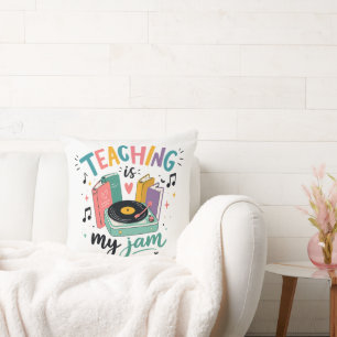 Retro Teaching Is My Jam Vinyl Record Teacher Throw Pillow