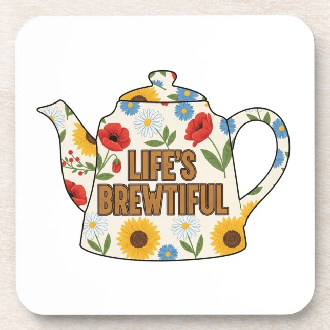 Retro teapot life's brewtiful design beverage coaster (Front)