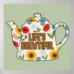 Retro teapot life&#39;s brewtiful design poster