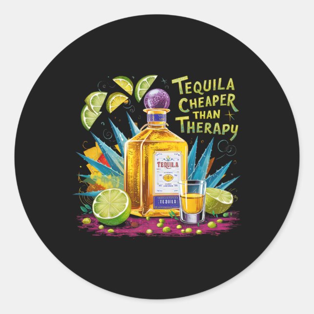 Retro Tequila Drinking Tequila Cheaper Than A Ther Classic Round Sticker (Front)