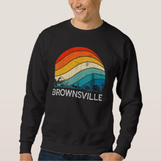 Retro Texas Brownsville Skyline Vintage Urban Skys Sweatshirt