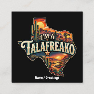 Retro Texas Desert Sunset 'I'm a Talafreako' Square Business Card