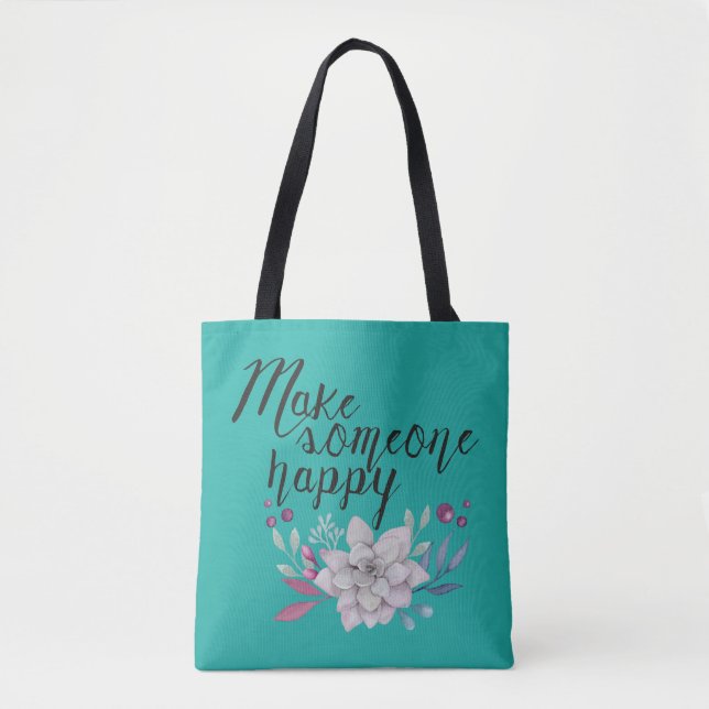 Retro Text Design: Make someone happy Tote Bag (Front)