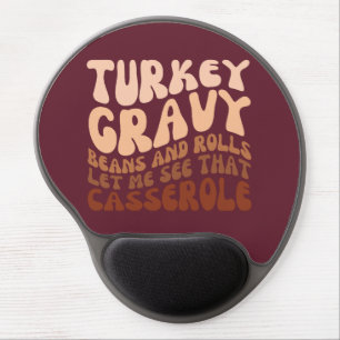 Retro Thanksgiving Turkey Gravy Beans And Rolls Gel Mouse Pad