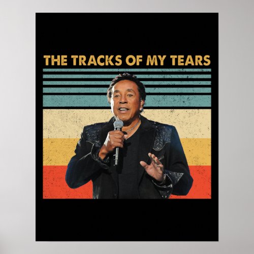 Retro The Tracks of My Tears _ Smokey Robinson Poster