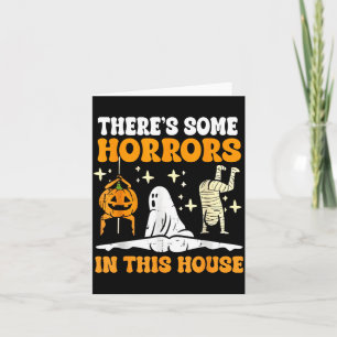 Retro Theres Some Horrors In This House Funny Card