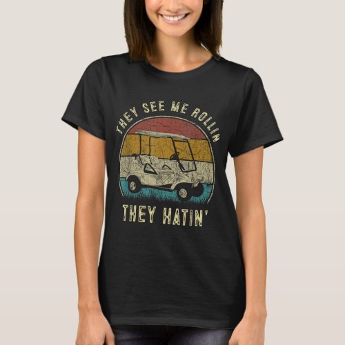 Retro They see me rollin The Golf Father T_Shirt