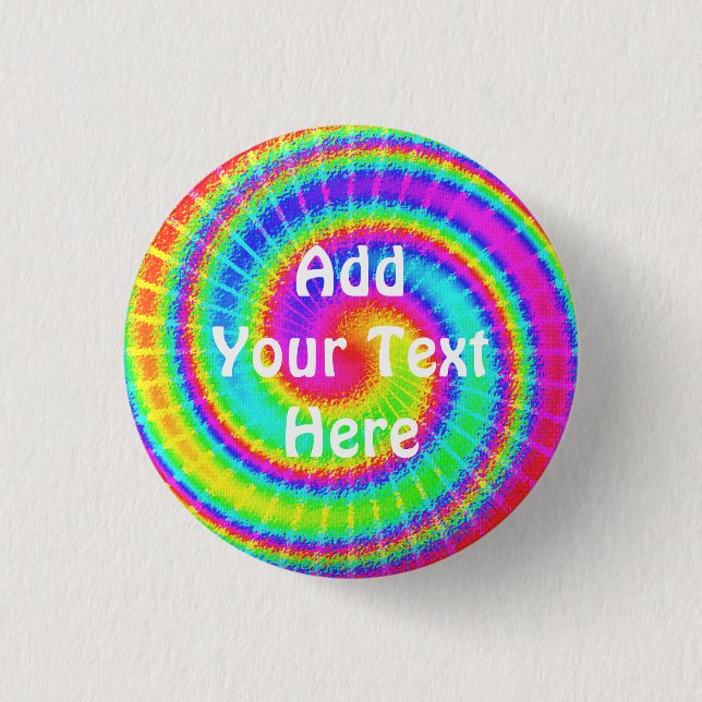 Retro Tie Dye Hippie Psychedelic Pinback Button (Front)
