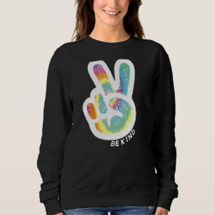 Retro Tie Dye Peace Sign Be Kind Peace Love Kindne Sweatshirt