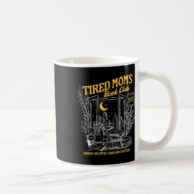 Retro Tired Moms Book Club Bookish Booktrovert Mot Coffee Mug (Right)