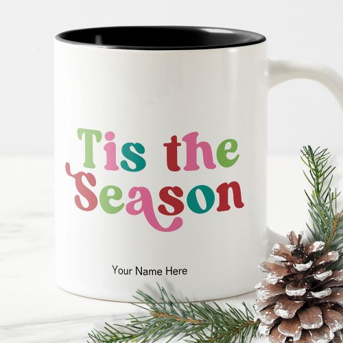 Retro Tis the Season Bright Holiday Christmas Two_Tone Coffee Mug