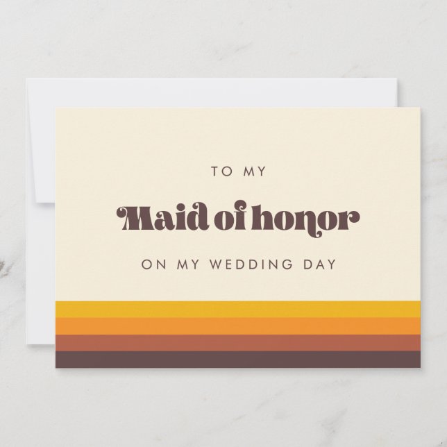Retro To my Maid of honor on my wedding day card (Front)