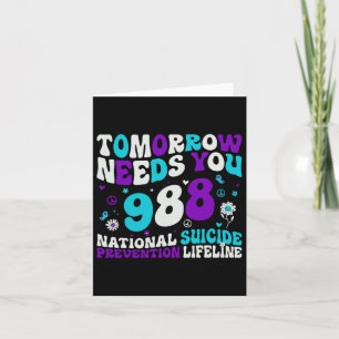 Retro Tomorrow Needs You 988 Suicide Prevention Aw Card