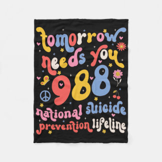 Retro Tomorrow Needs You 988 Suicide Prevention Aw Fleece Blanket