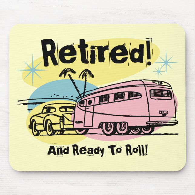 Retro Trailer Retired Mousepad (Front)