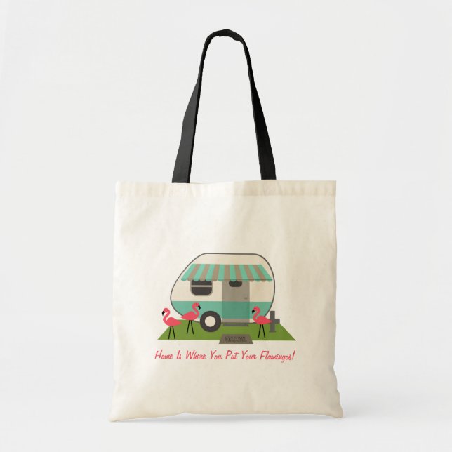Retro Trailer With Pink Flamingos - Home Is... Tote Bag (Front)