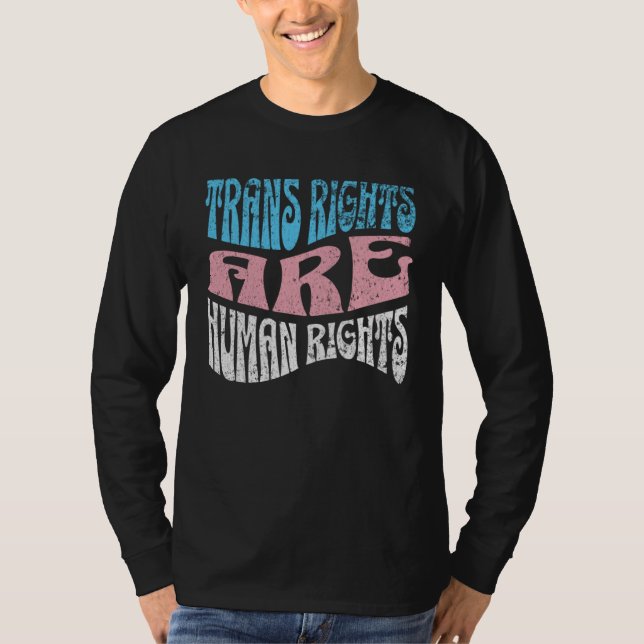 Retro Trans Right are Human Rights Transgender LGB T-Shirt (Front)