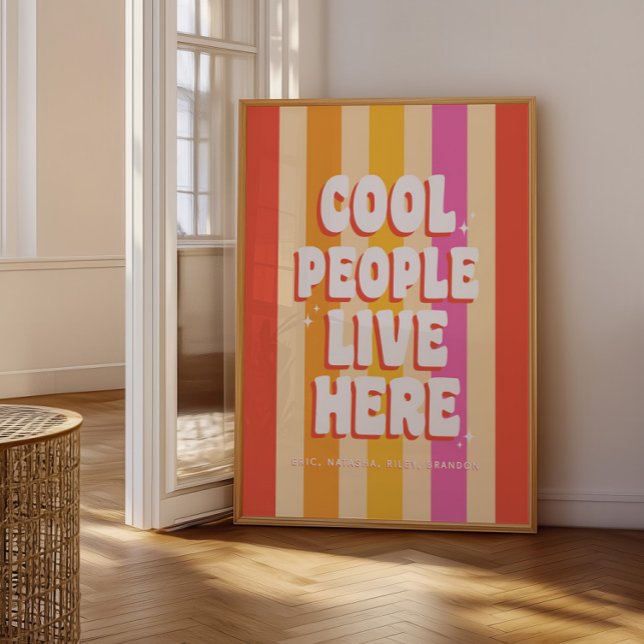 Retro Trendy 'Cool People Live Here' Custom Poster (Creator Uploaded)