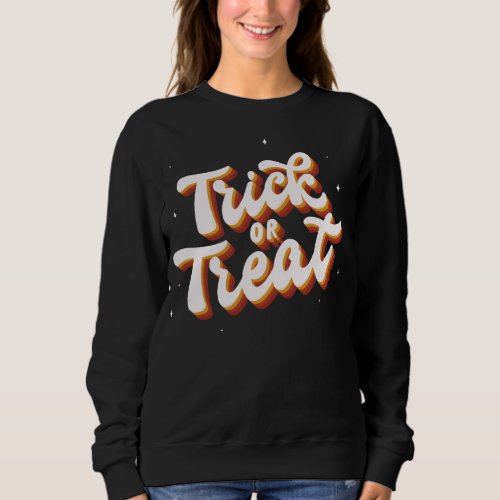 Retro Trick or Treat Sweatshirt