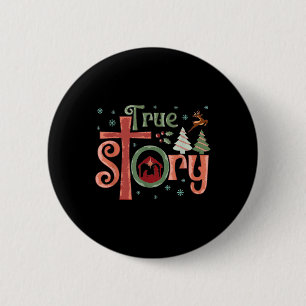 Retro True Story Jesus Christmas Nativity Scene Ch Button