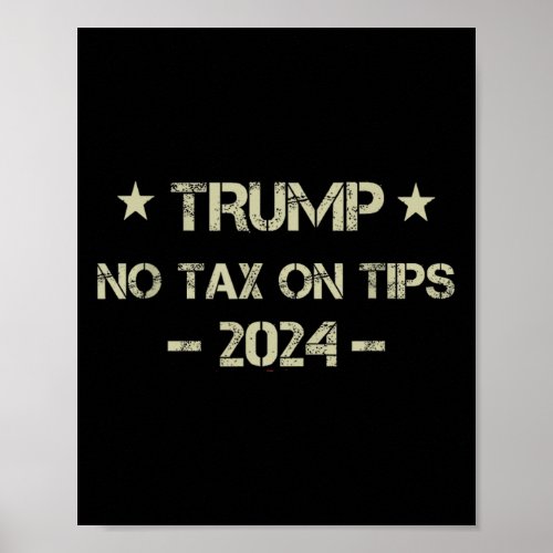 Retro Trump 2024 No Tax On Tips Us American Flag  Poster