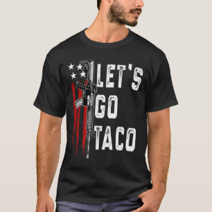 Retro Trump Always Chickens Out Let's Go Taco Funn T-Shirt