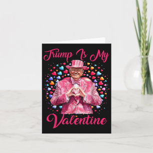 Retro Trump Is My Valentine Trump Valentine Day  Card