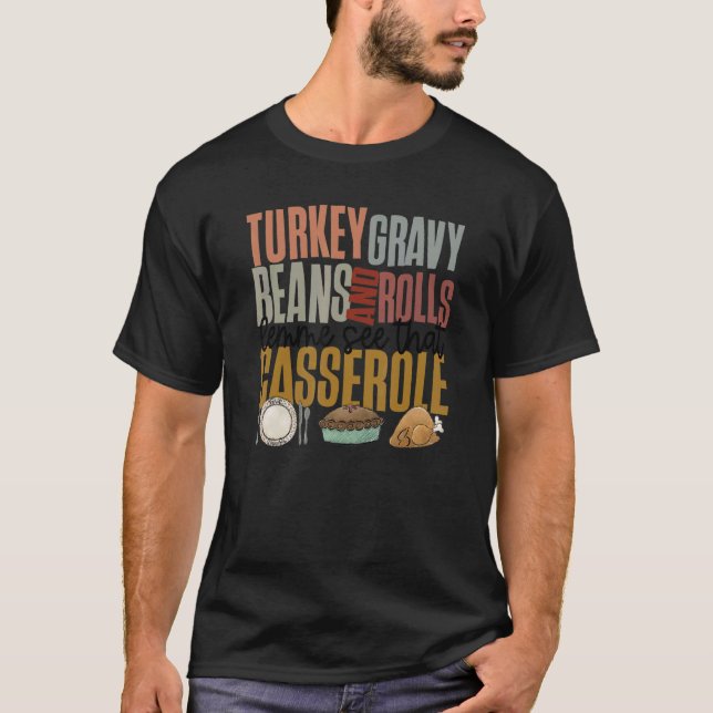 Retro Turkey Gravy Beans And Rolls Thanksgiving Di T-Shirt (Front)