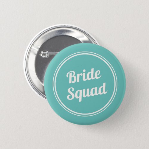 Retro Turquoise Brides Squad Bridesmaid Button