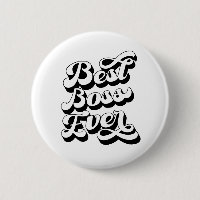 Retro Type Best Boss Ever Button