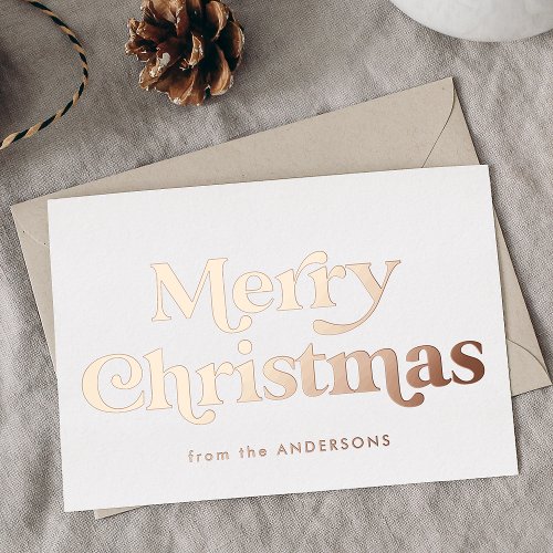 Retro Type Merry Christmas Non_Photo Rose Gold Foil Holiday Card