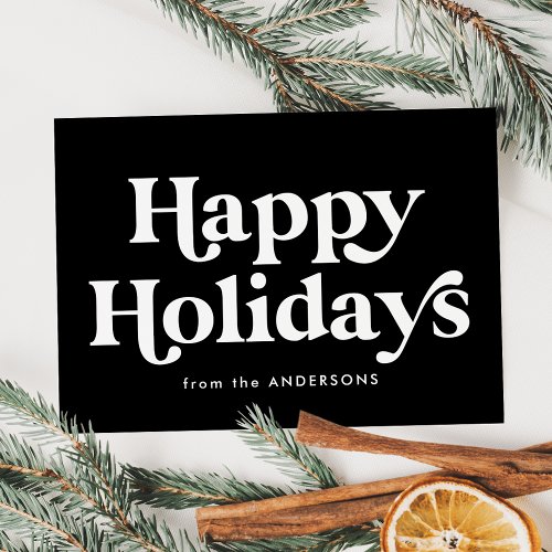 Retro Typography Black Happy Holidays Non_Photo Holiday Card