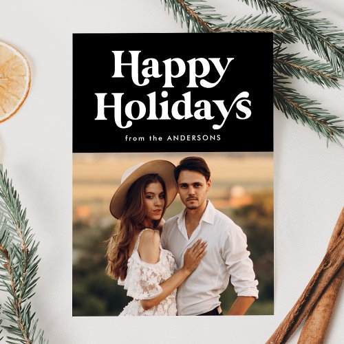 Retro Typography Black Happy Holidays Photo Holiday Card