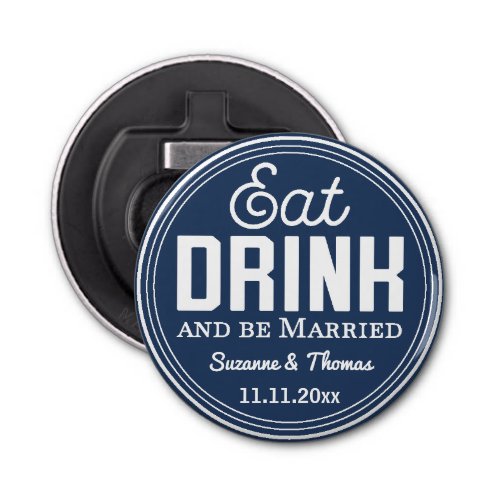 Retro Typography White Wedding Eat Drink Bottle Opener