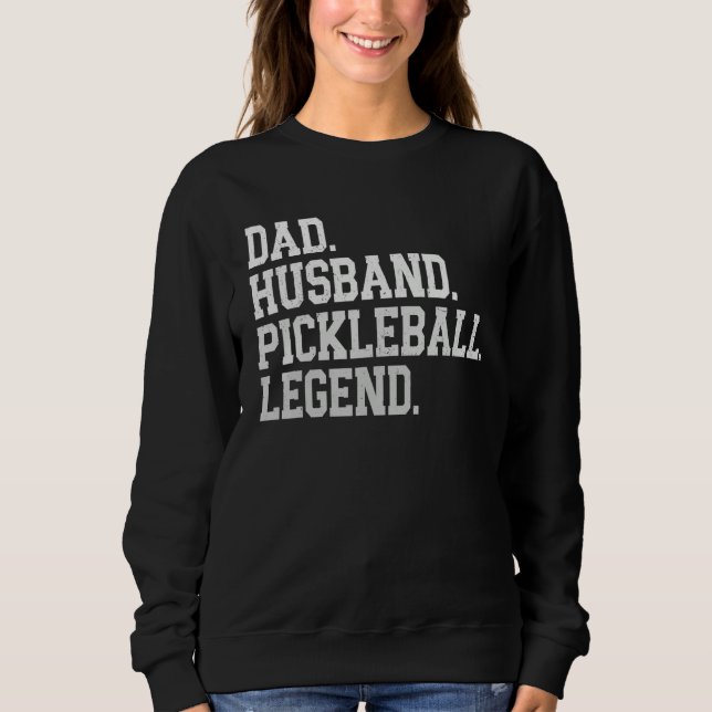 Retro uncle husband pickleball legend paddle tenni sweatshirt (Front)