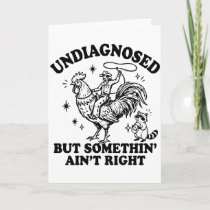 Retro Undiagnosed Somethin Rooster Cowboy racoon Card