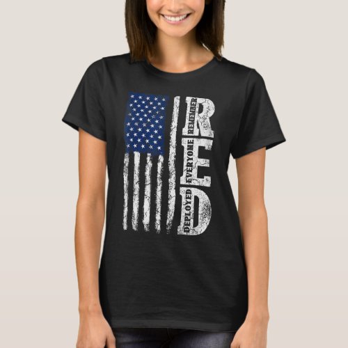 Retro US Flag Remember Everyone Veteran Deployed R T_Shirt