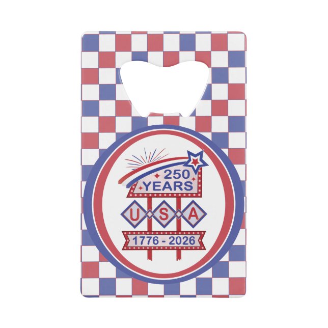 Retro USA 250th Anniversary Marquee Sign 1776-2026 Credit Card Bottle Opener (Front)