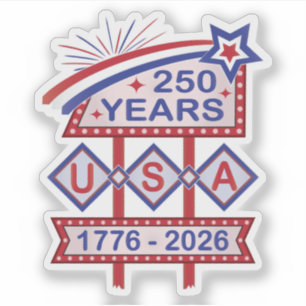 Retro USA 250th Anniversary Marquee Sign 1776-2026 Sticker