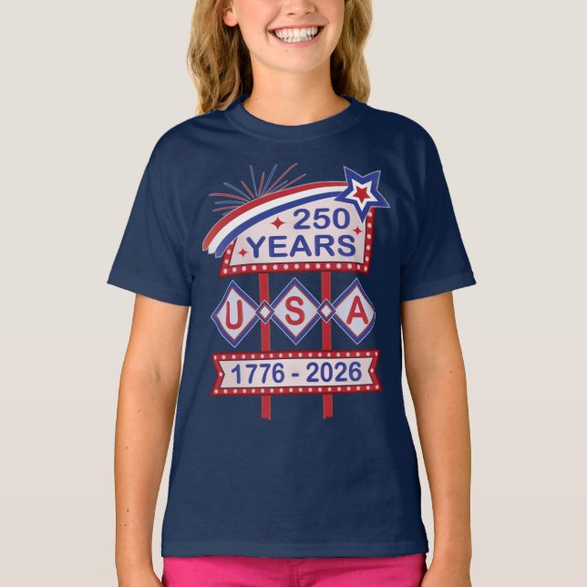 Retro USA 250th Anniversary Marquee Sign 1776-2026 T-Shirt (Front)