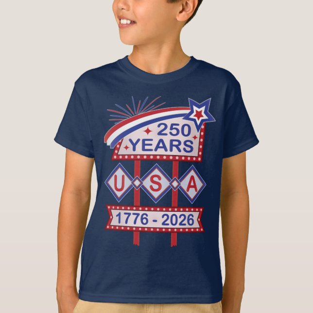 Retro USA 250th Anniversary Marquee Sign 1776-2026 T-Shirt (Front)