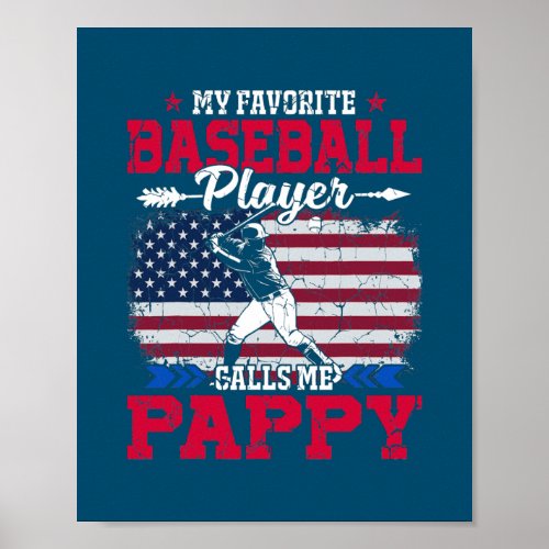 Retro USA Flag Baseball Player Calls Me Pappy 4th Poster