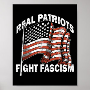 Retro Usa Flag Funny Real Patriots Fight Fascism P Poster